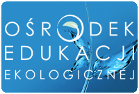 Ośrodki Edukacji Ekologicznej